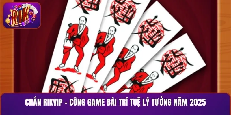 Chắn RIKVIP