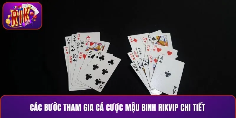 Các bước tham gia cá cược mậu binh RIKVIP chi tiết