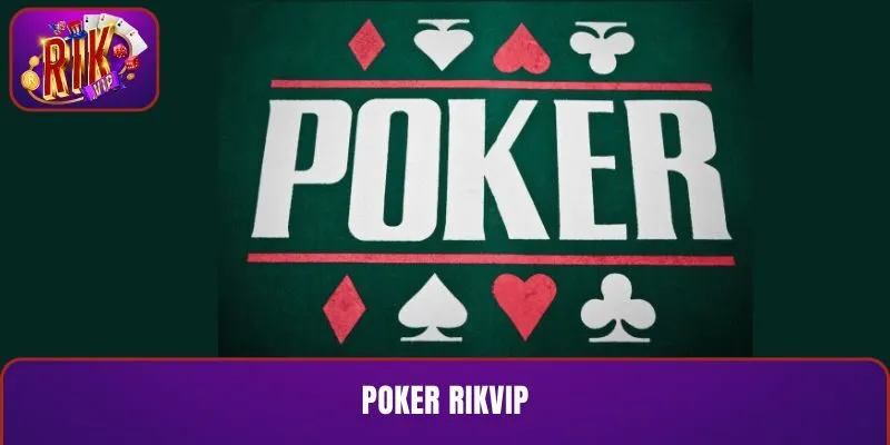 Poker RIKVIP